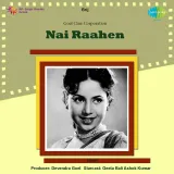 Nai Raahen Album