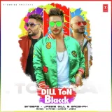 Dill Ton Blacck
