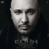 Kuch Bhi Ho Jaye Album