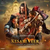 Kesari Veer Album