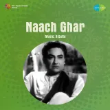 Naach Ghar Album
