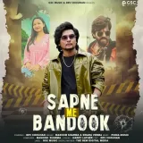 Sapne Me Bandook (Feat. Dev Chouhan)