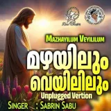 Mazhayilum Veyililum - Unplugged Version Album