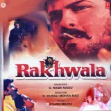 Main Tera Rakhwala - Rakhwala