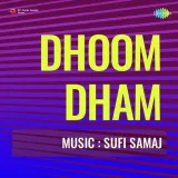 O Bhole Bhale Sajna - Dhoom Dham