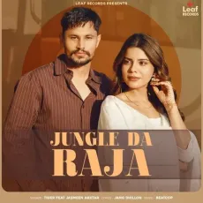 Jungle Da Raja - Tiger Mp3 Free Download - Tiger MP3 Songs