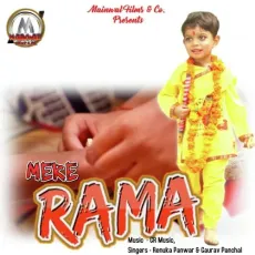 Mere Rama - Renuka Panwar, Gaurav Panchal MP3 Songs