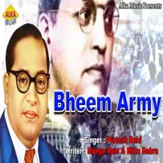Bheem Army - Pratosh Rahi MP3 Songs