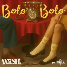 Bolo Bolo - W.i.S.H. - W.i.S.H., Panther MP3 Songs