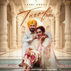 Tareef - Jassi Sohal Listen Or Download - Jassi Sohal, Parget Kotguru, Sardar Sidhu MP3 Songs