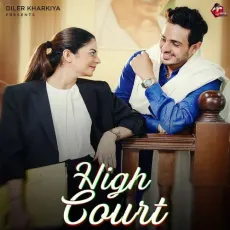 High Court


 - Diler Kharkiya Free Mp3 Song - Diler Kharkiya, Jaizeey MP3 Songs