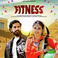 Fitness - Gagan Haryanvi, Manisha Sharma MP3 Songs