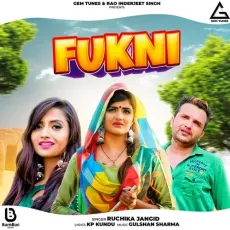 Fukni - Ruchika Jangid MP3 Songs