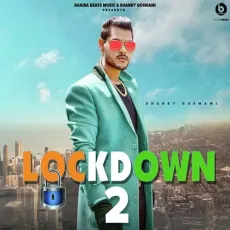 Lockdown 2 - Shanky Goswami, Vikram Pannu MP3 Songs
