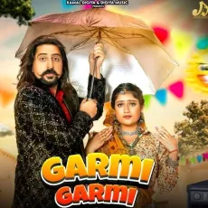 Garmi Garmi


 - Raj Mawar Free MP3 Download - Raj Mawar, Ashu Twinkle, Palashika Dixit MP3 Songs