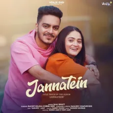 Jannatein - Sanjeev Chaturvedi, Saaj Bhatt MP3 Songs