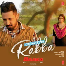 Koi Aaye Na Rabba - Rochak, B Praak, Rochak Kohli MP3 Songs