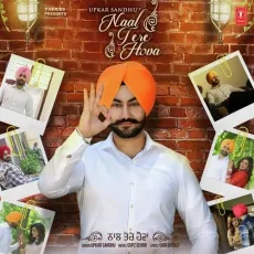 Naal Tere Hova - Upkar Sandhu MP3 Songs
