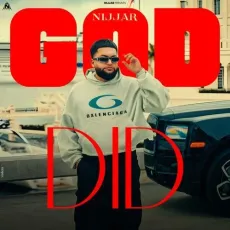 God Did - Nijjar Play mp3 song - Nijjar MP3 Songs
