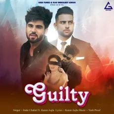 Guilty - Inder Chahal MP3 Songs