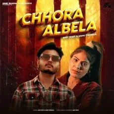 Chhora Albela


 - Amit Dixit Listen Or Download - Amit Dixit, Ashu Twinkle MP3 Songs