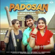 Padosan - Ajay Hooda, Raj Mawar, Ruchika Jangid MP3 Songs
