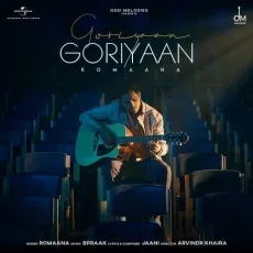 Goriyaan Goriyaan - Romaana MP3 Songs