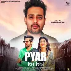 Pyar ke Bol - Masoom Sharma MP3 Songs