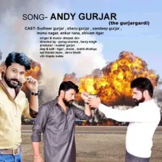 Andy Gurjar - Deepak Dev MP3 Songs
