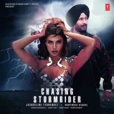 Chasing Stormrider - Jacqueline Fernandez Play mp3 song - Jacqueline Fernandez, Bhupinder Babbal MP3 Songs