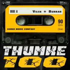 Thumke 100 - Vilen - Vilen, Burrah MP3 Songs