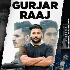 Gurjar Raaj - Sonu Majri, Mohit Pradhan MP3 Songs