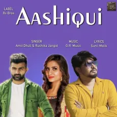 Aashiqui - Amit Dhull, Ruchika Jangid MP3 Songs