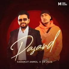 Pasand - Karamjit Anmol Free MP3 Download - Karamjit Anmol, Dr Zeus MP3 Songs