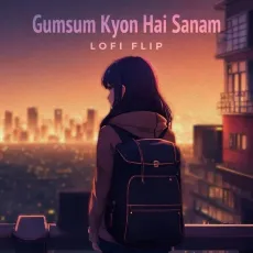 Gumsum Kyon Hai Sanam (Lofi Flip) - Asha Bhosle, R.D. Burman, VIBIE MP3 Songs