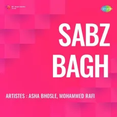Mere Dil Ke Tadapne Ka Tamasha - Sabz Bagh - Lata Mangeshkar MP3 Songs