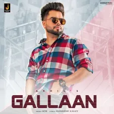Gallaan - Akhil MP3 Song Download - Akhil MP3 Songs