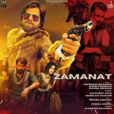 Zamanat (feat. Manjeet Mor & Muskan Thakur) - Masoom Sharma, Ashu Twinkle, Rahul Muana MP3 Songs