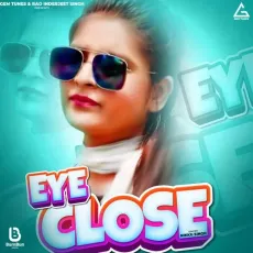Eyes Close - Nikku Singh MP3 Songs
