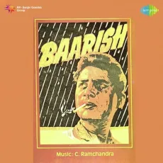 Dane Dane Pe Likha Hain - Baarish - C. Ramchandra MP3 Songs