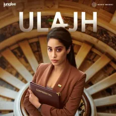 Aaja Oye - Ulajh - Jasmine Sandlas, Shashwat Sachdev MP3 Songs
