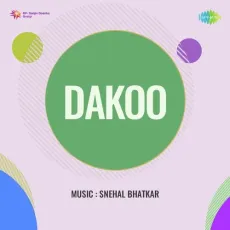 Lagi Hai Chot Dil Par - Dakoo - Asha Bhosle MP3 Songs