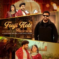 Fouji Kote Ki


 - Masoom Sharma Mp3 Free Download - Masoom Sharma, Swara Verma MP3 Songs