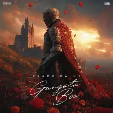 Gangsta Boo - Prabh Bains Song - Prabh Bains, Jashan Inder MP3 Songs