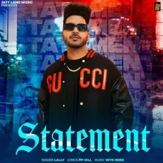 Statement - Lally Song - Lally MP3 Songs