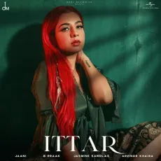 Ittar - Jasmine Sandlas, B Praak MP3 Songs