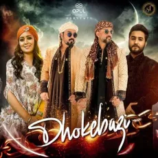Dhokebazi - Shaarib Toshi, Harshdeep Kaur, Khan Saab MP3 Songs