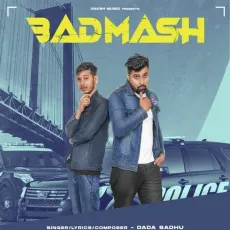 Badmash - Dada Sadhu MP3 Songs