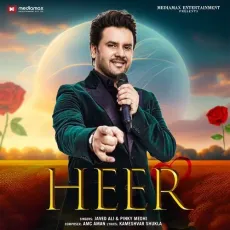 Heer - Javed Ali - Javed Ali, Pinky Medhi MP3 Songs