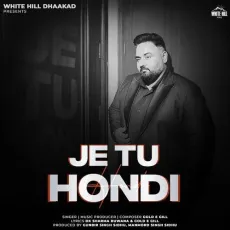 Je Tu Hondi - Gold E Gill - Gold E Gill MP3 Songs